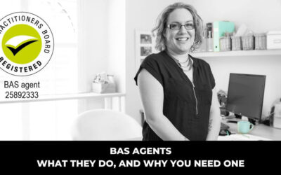 BAS Agent: What They Do, and Why You Need One